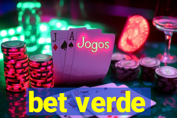 bet verde